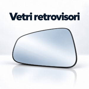 Vetri retrovisori